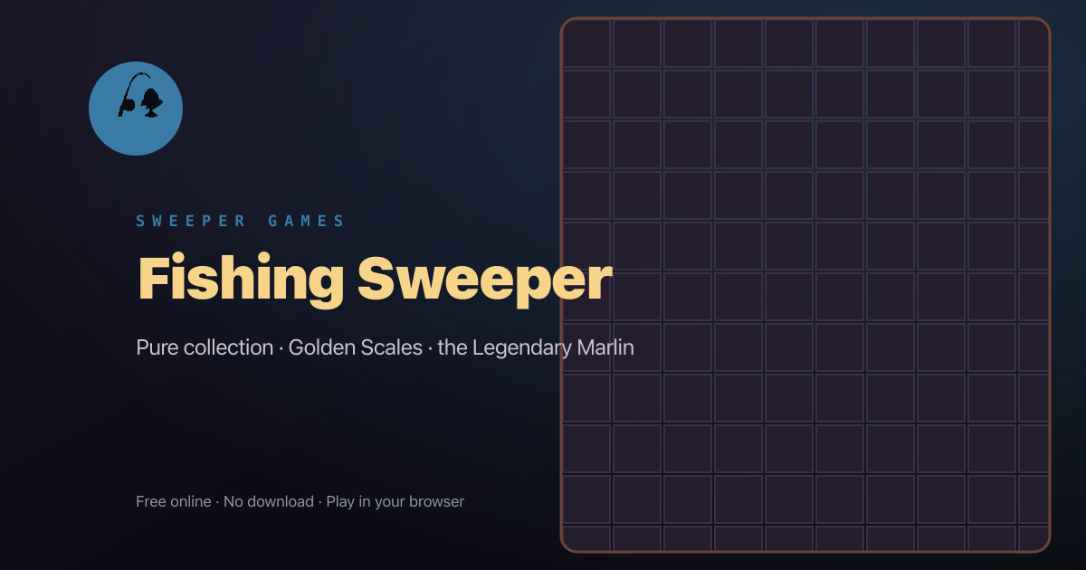 Fishing Sweeper — play free online